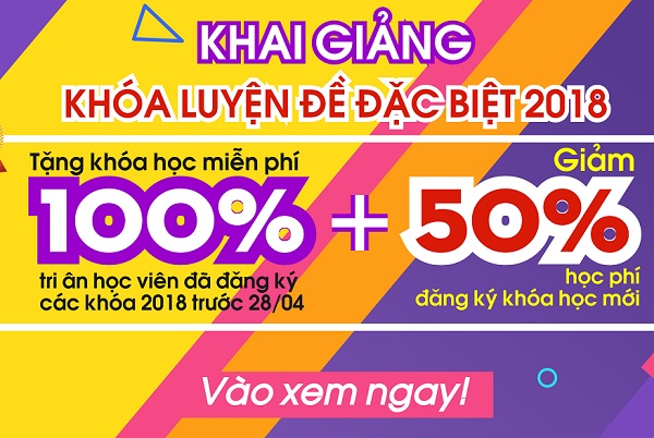 Khai giảng khóa học: SUPER-2+ : Luyện đề đặc biệt 2018 (Toán, Lí, Hóa, Sinh, Anh)