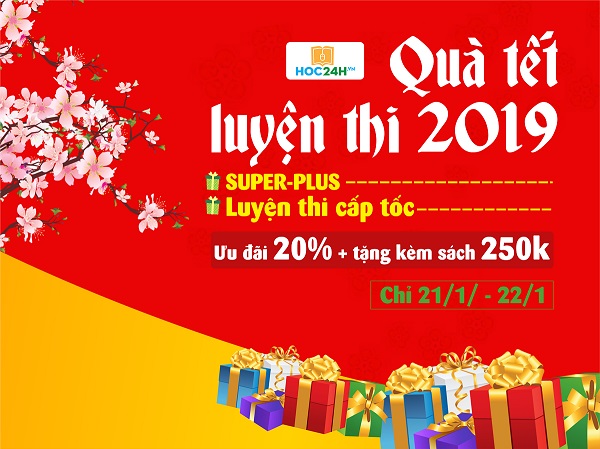 Quà tết luyện thi 2019, ưu đãi 20% tặng sách 250k