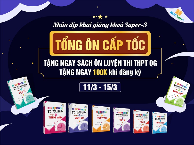 Khai giảng SUPER-3: Tặng sách ôn luyện thi trắc nghiệm, tặng thêm 100k học phí