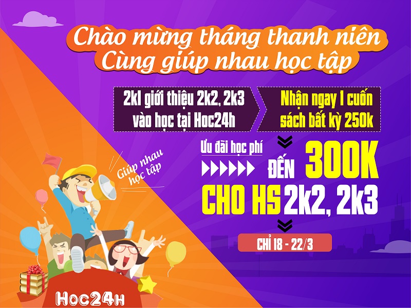 Tặng sách đến 250k khi 2k1 giới thiệu 2k2, 2k3 học tại Hoc24h